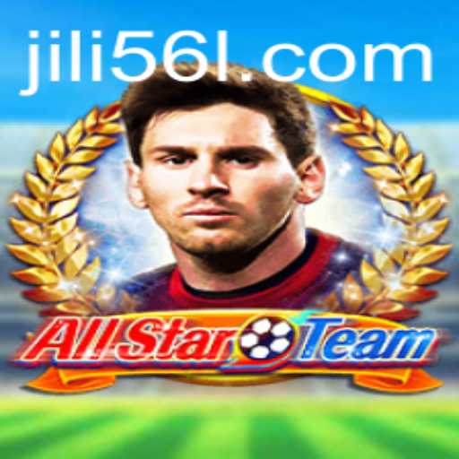 Unveiling AllStarTeam: A Deep Dive into the Exciting World of JiLi56