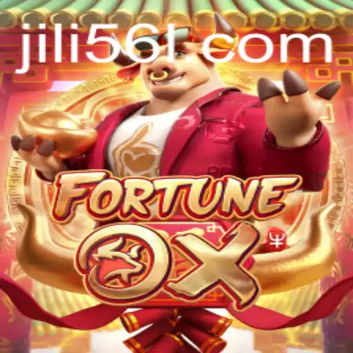 Discovering FortuneOx: A Comprehensive Guide to JiLi56's Stellar Game